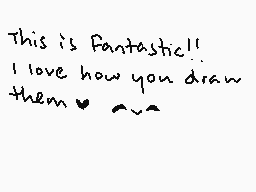 Drawn comment by Johnny
"This is Fantastic!! I love how you draw them ♡♡♡"