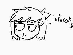 Drawn comment by TreeSapp😠😔
"interested"