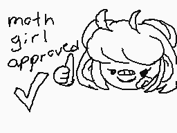 Drawn comment by Grac
"moth girl approved"