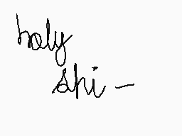 Drawn comment by Mowaii
"holy shi -"