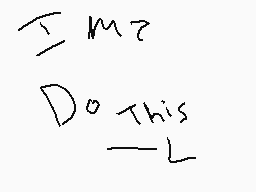 Drawn comment by Lysergic