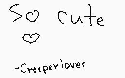 Drawn comment by CreeperLov