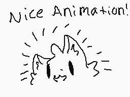 Drawn comment by ☆Starglow★
"Nice Animation!"