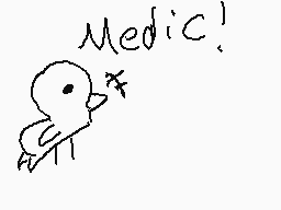 Drawn comment by ☆Starglow☆
"Medic!"