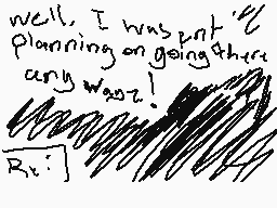 Drawn comment by JaredPlayz