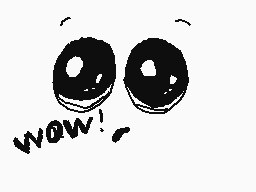 Drawn comment by  ♥NOELLE♥
"wow!"