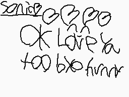 Drawn comment by SHADOW™100
"sensee eego OK Late ya too bno funny"