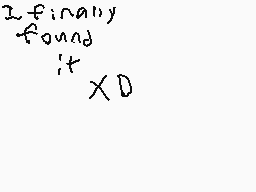 Drawn comment by Emilee
"I finally found it XD"