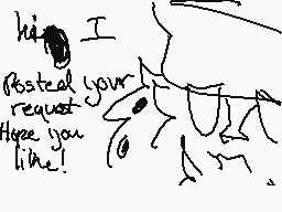 Drawn comment by cj※joker
"hi I posted your request here you like!"