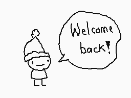 Drawn comment by The Sparks
"Welcome back!"