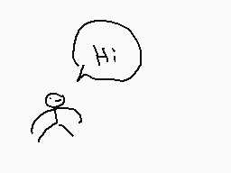 Drawn comment by The Sparks
"Hi"