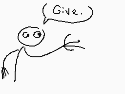 Drawn comment by The Sparks
"Give.)"