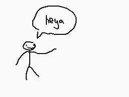 Drawn comment by The Sparks
"heya"