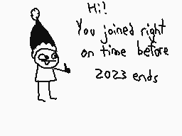 Drawn comment by The Sparks
"Hi! You joined right on time before 2023 ends"