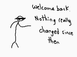 Drawn comment by The Sparks
"Welcome back. Nothing really changed since then."