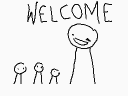 Drawn comment by The Sparks
"WELCOME"