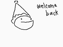 Drawn comment by The Sparks
"welcome back"