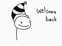 Drawn comment by The Sparks
"Welcome back"