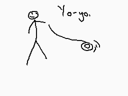 Drawn comment by The Sparks
"Yo-yo."