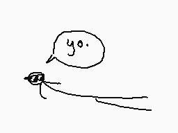 Drawn comment by The Sparks
"yo."