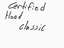 Drawn comment by D-Boss
"Certified load classic"
