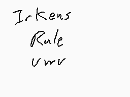 Drawn comment by D-Boss
"Irkens Rule www"