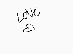 Drawn comment by ♦♦xavier♦♦
"LOVE"