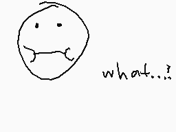 Drawn comment by Diego
"what...?"