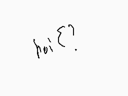 Drawn comment by PIKASHIBI♥
"hoi"