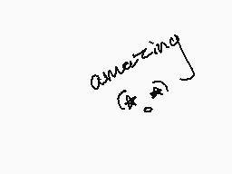 Drawn comment by ～•$undae•～
"amazing"