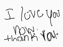 Drawn comment by …enitsuj…
"I love you BN thank you"