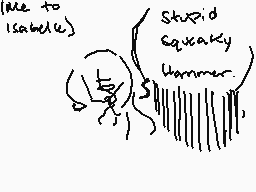 Drawn comment by Meme-♠
"{like to Isabelle} stupid squeaky hammer."