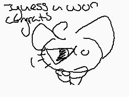 Drawn comment by Kattqueen±
"I guess we won Cheers!"