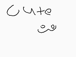 Drawn comment by ※Flamber※
"cute"