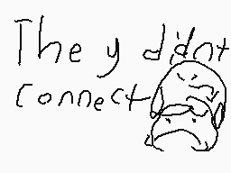 Drawn comment by DJdaxtonJ
"They didn't connect"