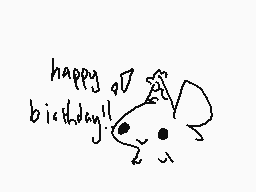 Drawn comment by Mupdie
"happy birthday!"