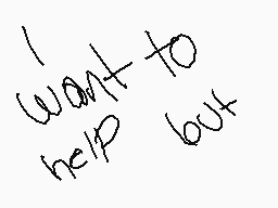 Drawn comment by Kirby:0
"I want to help but"