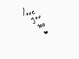 Drawn comment by フーヌテPortal
"love you too"