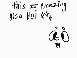 Drawn comment by dizzydoodz
"this is amazing Also Hoi 😊"
