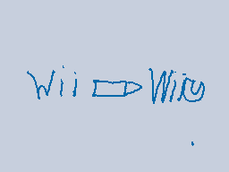 Drawn comment by jesus 
"Wii → Wii"