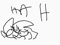 Drawn comment by •Kiankon•±
"H"