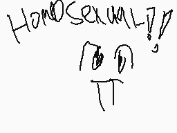 Drawn comment by ☆MintyKaru
"HomoSexualLiP"