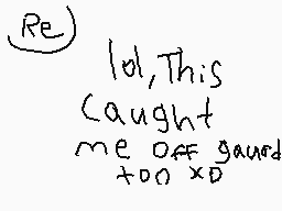 Drawn comment by Derpy King