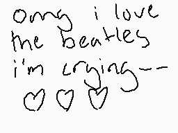 Drawn comment by ♥TheAnnie♥
"omg i love the beatles i'm crying---"