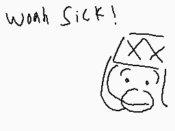 Drawn comment by NateXD
"woah sick!"