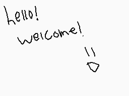 Drawn comment by NateXD
"Hello! Welcome!"