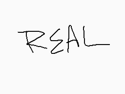 Drawn comment by ⒶiⓇ
"REAL"