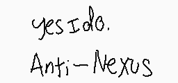 Drawn comment by AntiNexus™