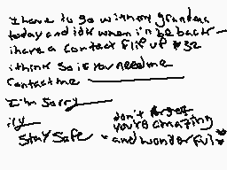 Drawn comment by novaghost※
"There is so much work to do today and I don't know when I'll be back. I share a contact with @ge. I think so. Is you need me? Contact me. I'm sorry. Stay Safe and wonderful!"