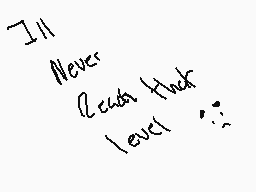 Drawn comment by maddie😃😔😑♥
"I'll Never catch flack. I never..."